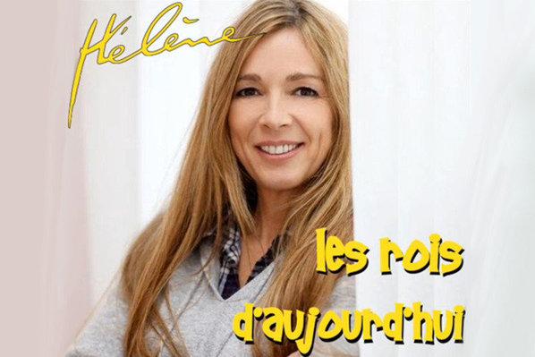 Hélène Rolles – les Rois d’aujourd’hui